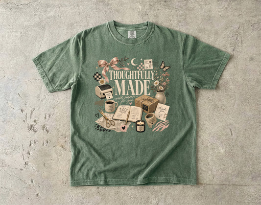Thoughtfully Made Small Business Owner Shirt Comfort Colors