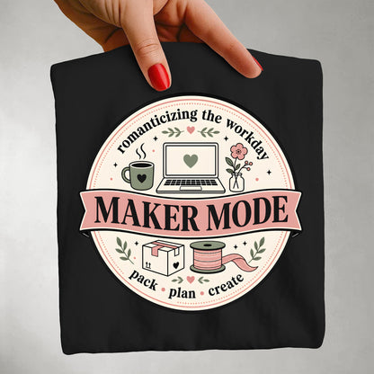 Maker Mode Shirt