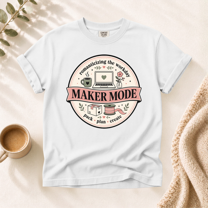 Maker Mode Shirt