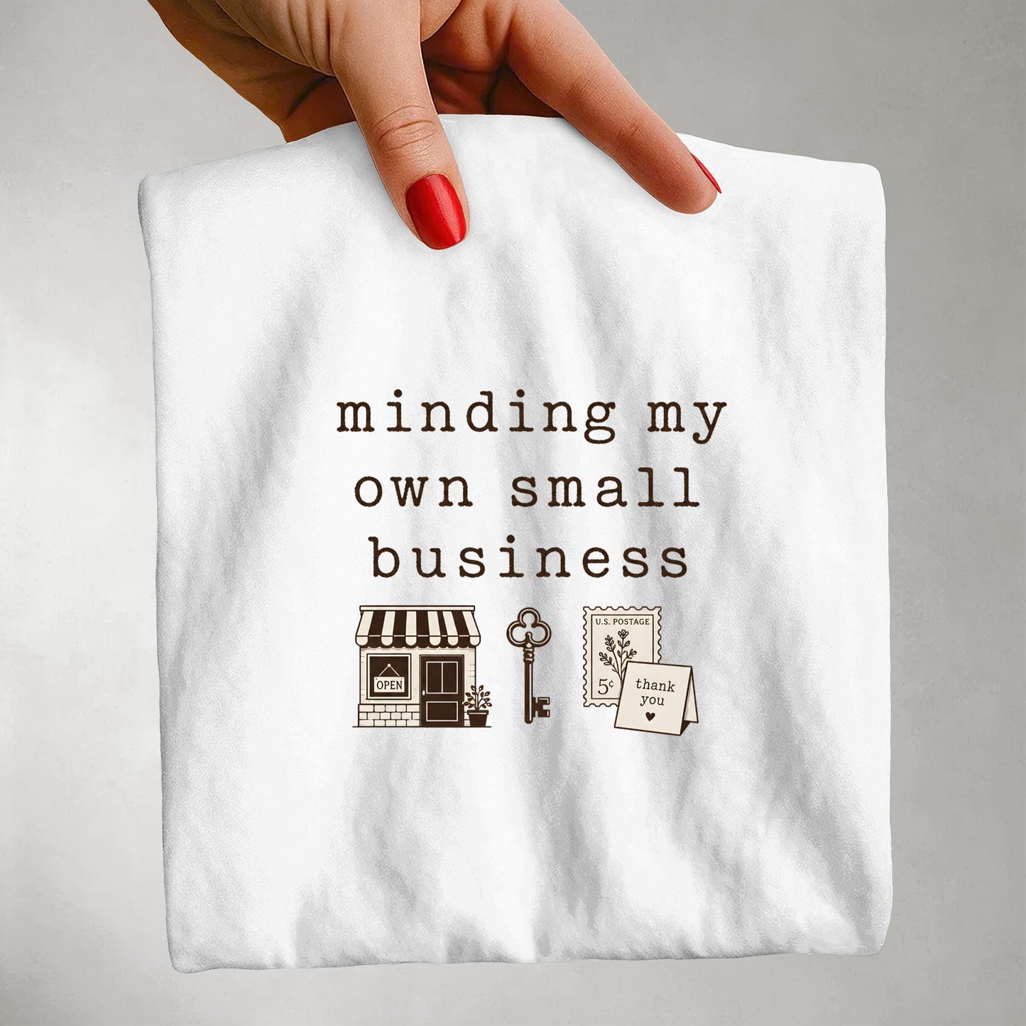 Minding My Own Small Business Shirt