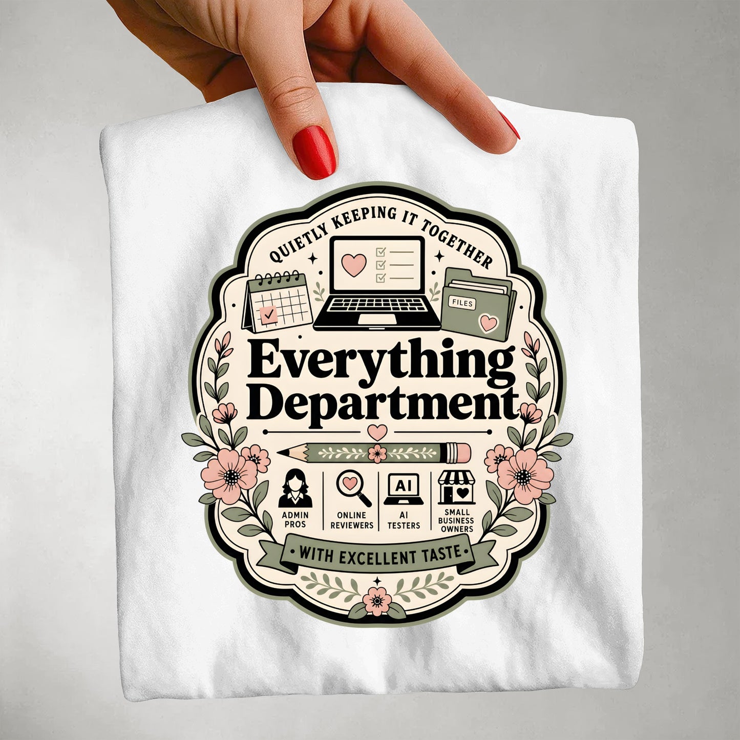 Everything Department Shirt