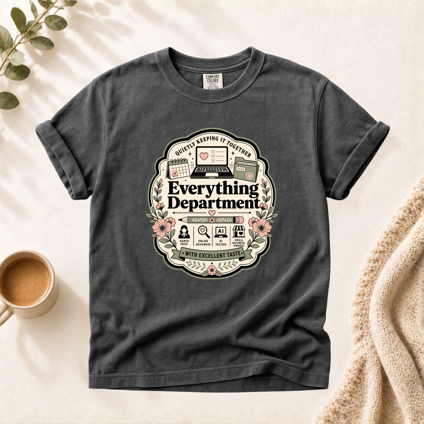 Everything Department Shirt