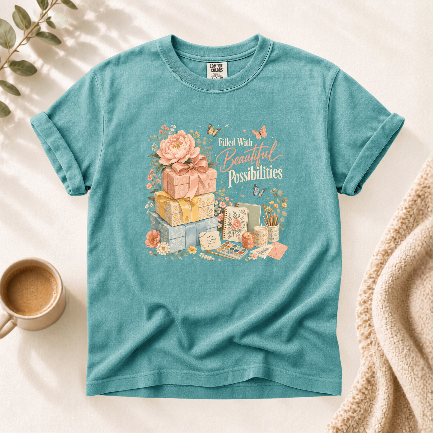 Filled With Beautiful Possibilities Shirt