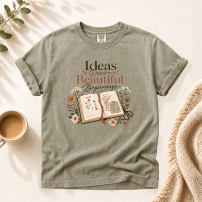 Beautiful Beginnings Shirt