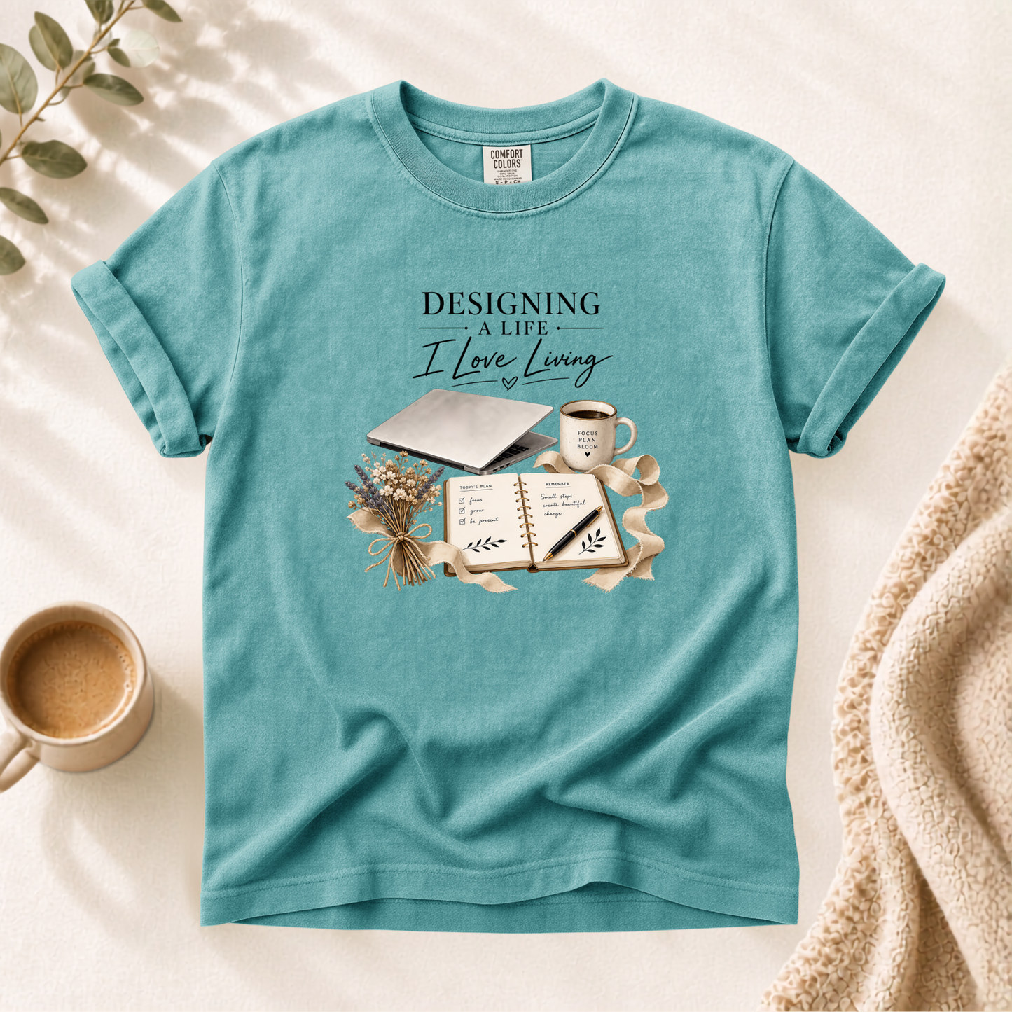 Designing A Life I Love Shirt