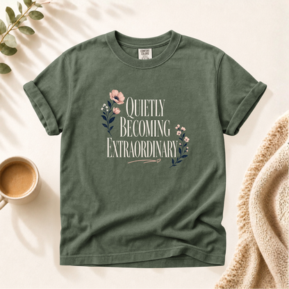 Becoming Extraordinary Shirt