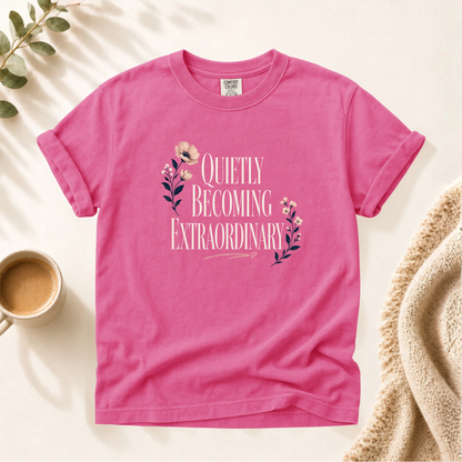 Becoming Extraordinary Shirt