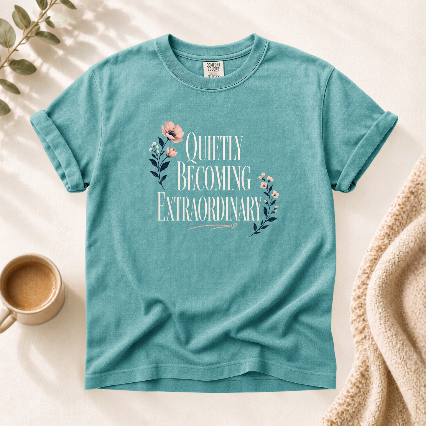 Becoming Extraordinary Shirt